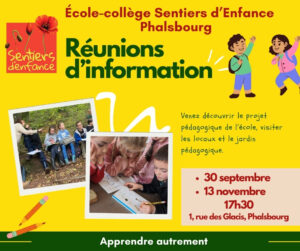 Réunions d'information de l'école et du collège à pédagogie alternative de Phalsbourg Sentiers d'Enfance en Moselle. 30 septembre et 13 novembre 2025 à 17h30 au 1 rue des Glacis à Phalsbourg.